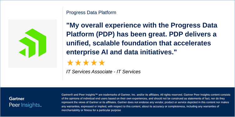 My overall experience with the Progress Data Platform (PDP) has been great. PDP delivers a unified, scalable foundation that accelerates enterprise AI and data initiatives.